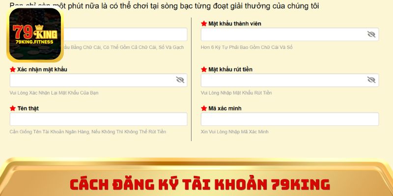 Cách đăng ký tài khoản 79King nhanh chóng chỉ trong vài phút 