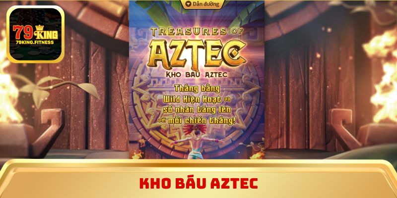 Kho Báu Aztec